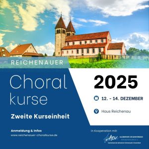Reichenauer Choralkurse 2025-2027: Kurs 2
